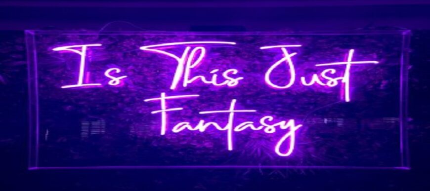 is-this-just-fantasy-neonsign-1