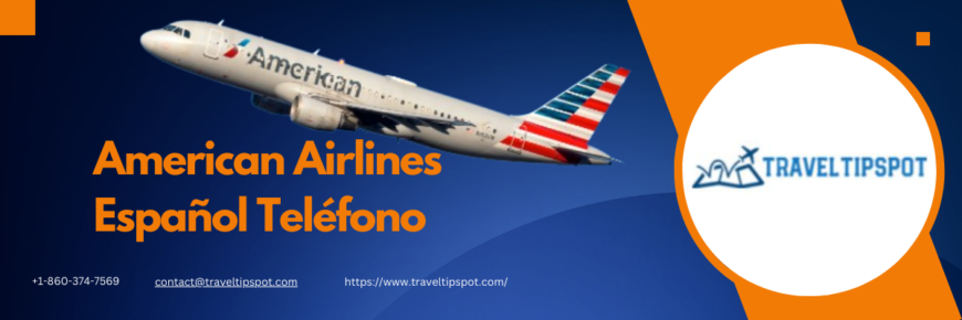 American-Airlines-Espanol-Telefono-1