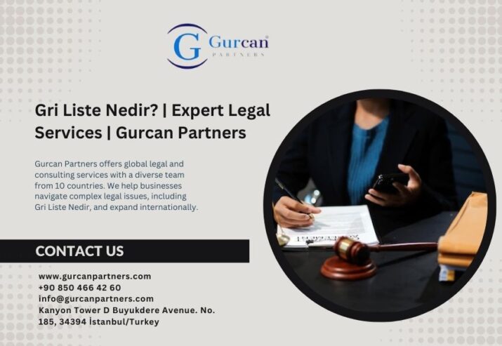 Gri-Liste-Nedir-Expert-Legal-Services-Gurcan-Partners