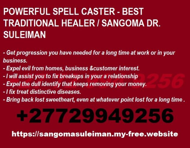 Influential-Spell-Caster-Sangoma-Traditional-Healer-Fortune-Teller-herbalist